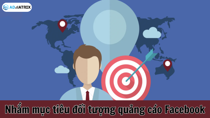 Nham muc tieu doi tuong quang cao Facebook
