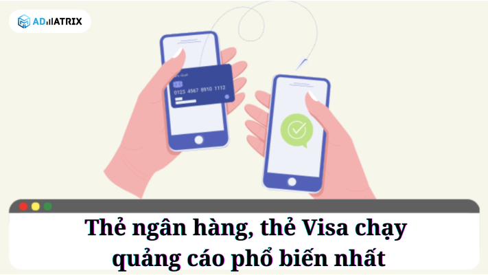 cac loai the ngan hang the Visa chay quang cao