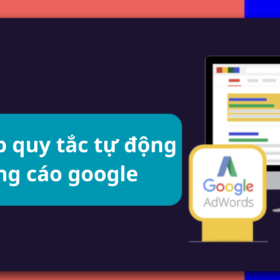 quy tắc tự động google ads