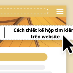 Cách thiết kế hộp tìm kiếm trên website