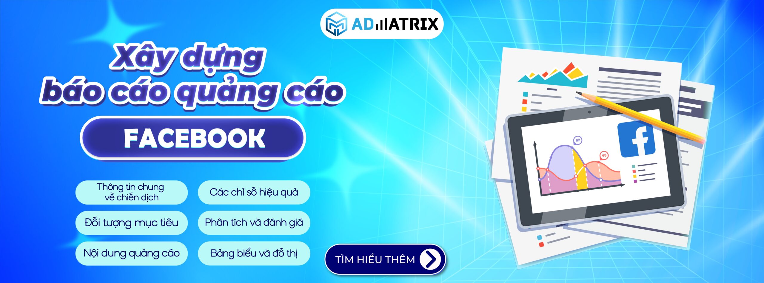 Xây dựng báo cáo quảng cáo Facebook