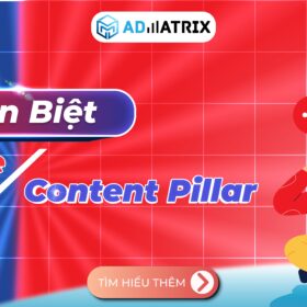 Phân biệt Content Angle và Content Pillar