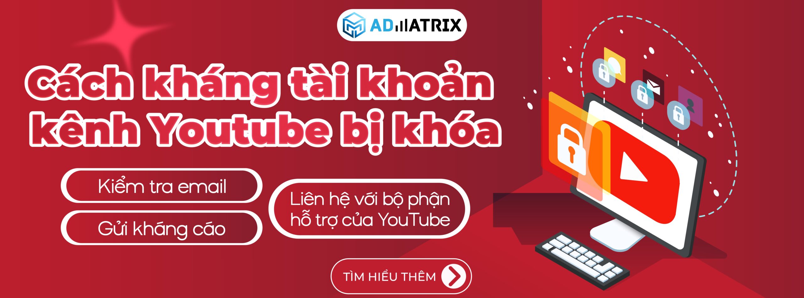 Kháng tài khoản kênh Youtube bị khóa