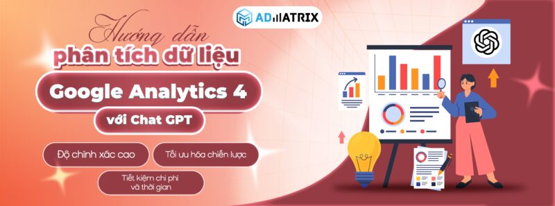 Hướng dẫn phân tích dữ liệu Google Analytics 4 với Chat GPT