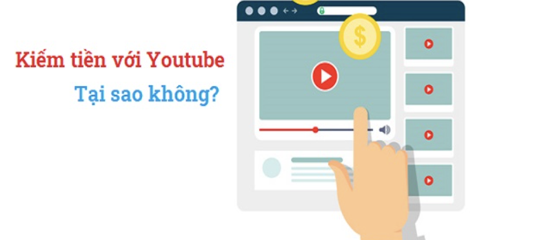 Tổng hợp các cách kiếm tiền Youtube