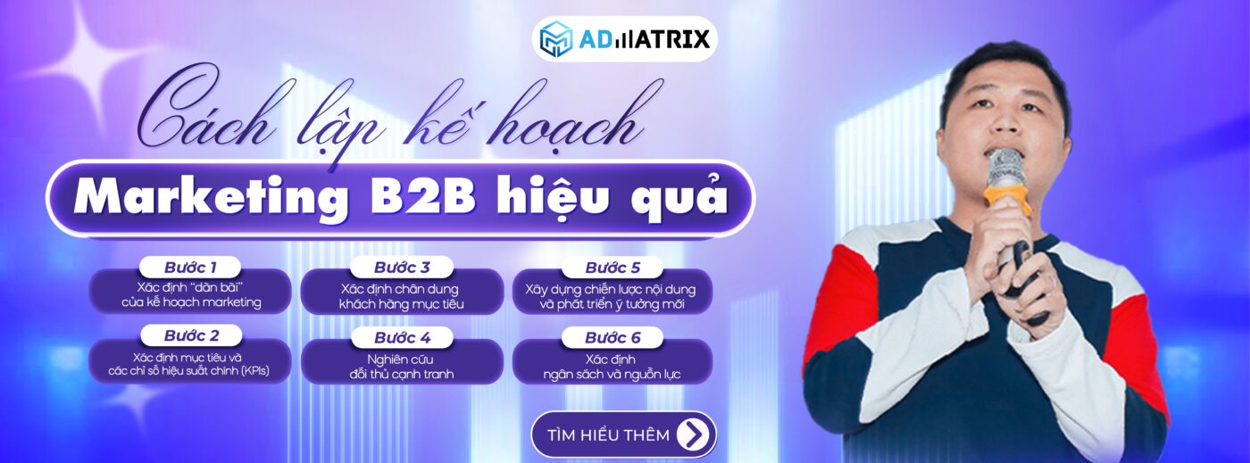 Cách lập kế hoạch Marketing B2B hiệu quả
