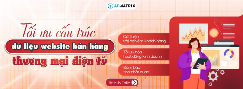 Tối ưu cấu trúc dữ liệu website bán hàng thương mại điện tử