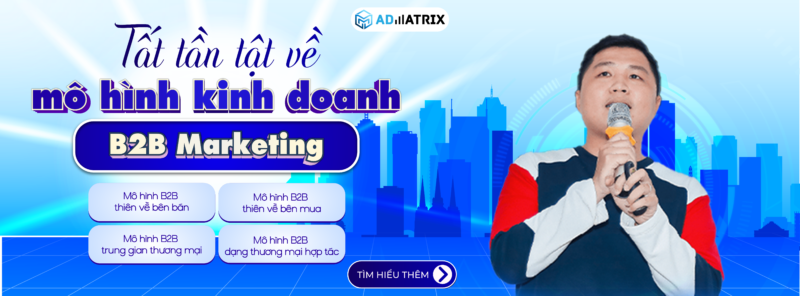 Tổng quan về mô hình kinh doanh B2B