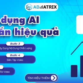 Cách ứng dụng AI để tạo các video ngắn hiệu quả