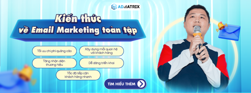 Kiến thức về Email Marketing toàn tập